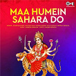 Maa Humein Sahara Do (Mata Bhajan) | Chandana Dixit