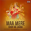 Maa Mere Ghar Aa Jaana (Mata Bhajan) | Sanjeev Kohli