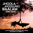 Jhoola Jhoolungi Baalam Tere Sang | Govind