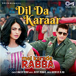 Dil Da Karaar (From "Mel Karade Rabba") | Sameer Khan, Jaidev Kumar & Raqueeb Alam