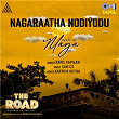 Nagaraatha Nodiyodu (From "The Road") | Sam C.s., Kapil Kapilan & Karthik Netha