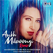 Ankh Milaoongi | Asha Bhosle & Farooq Got Audio