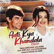 Aati Kya Khandala | Aamir Khan, Alka Yagnik & Farooq Got Audio