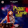 Pyaar Karde Haan | Hans Raj Hans