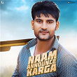 Naam Announce Karga | Ajay Hooda