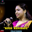 Kolu Kunidave (From "Folk Album") | Manasa Holla