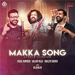 Makka Song (Studio Version) | Ranjith Govind, Rahul Nambiar & Aalaap Raju