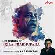 Life Of Srila Prabhupada | A.k. Sasidaran