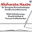 Aksharada Haadu | Sunitha Ananthaswamy