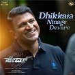 Dhikkara Ninage Devare (From "James - Kannada") | Charan Raj