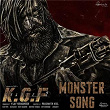 The Monster Song (From "KGF Chapter 2") | Ravi Basrur & Adithi Sagar