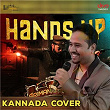 Handsup Kannada Cover | Rohan K M, Swaroop Ramesh & Nagarjun Sharma