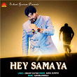 Hey Samaya | Babul Supriyo