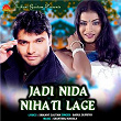 Jadi Nida Nihati Lage | Babul Supriyo