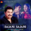 Sajani Sajani | Kumar Sanu