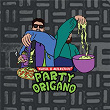 Party Origano | Nihil