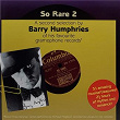 Barry Humphries Presents So Rare 2 | Anne Shelton