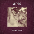 Strange Tastes | Apes