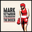 The Boxer | Mark Seymour