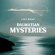 Dalmatian Mysteries | Luka Biljak
