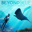 Beyond Blue Original Soundtrack | Mahuia Bridgman-cooper