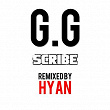 G.G (Hyan Remix) | Scribe