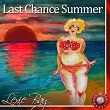 Last Chance Summer (feat. Alex Field) (An Erotic Story) | Lexie Bay