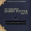 101 Amazing Harry Potter Facts (feat. Frankie Taylor) | Jack Goldstein