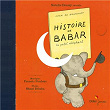 Histoire de Babar le petit éléphant | Natalie Dessay