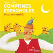 Les plus belles comptines espagnoles | Le Chœur Des Enfants