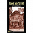 BD Music Presents Black No Sugar | W. C. Handy