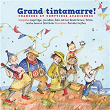 Grand tintamarre ! (Chansons et comptines acadiennes) | Joseph Edgar