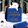 Contes d'hiver et de Noël | Elisabeth Calandry