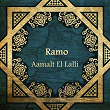 Aamalt El Lalli | Ramo