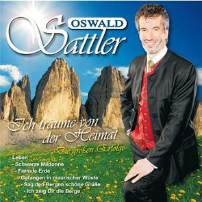 Oswald Sattler : Ich träume von der Heimat - écoute ...