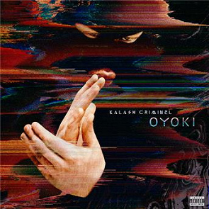 TÉLÉCHARGER OYOKI KALASH CRIMINEL KALASH CRIMINEL OYOKI TÉLÉCHARGER