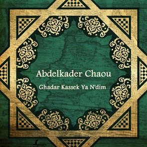 TÉLÉCHARGER ABDELKADER CHAOU ET NADIA BENYOUCEF MP3
