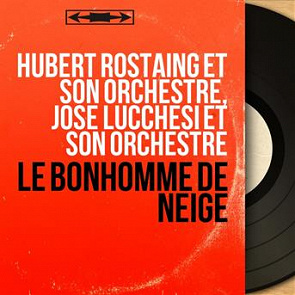 Hubert Rostaing Et Son Orchestre - Horizons / Champs-Elysees Hubert Rostaing Et Son Orchestre - Horizons / Champs-Elysees