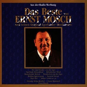 Das Beste Von Ernst Mosch Und Seinen Original Egerländer Musikanten | Ernst Mosch
