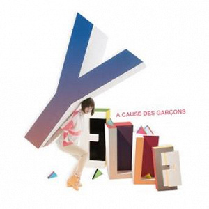 A Cause Des Garçons | Yelle
