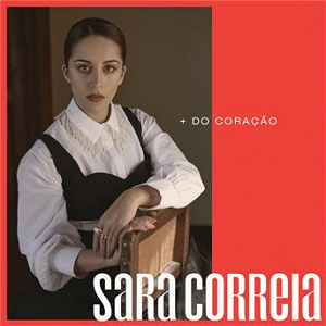 + Do Coração | Sara Correia
