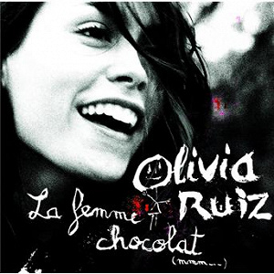La femme chocolat | Olivia Ruiz