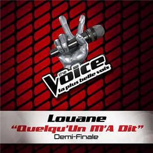 Quelqu'Un M'A Dit - The Voice 2 | Louane