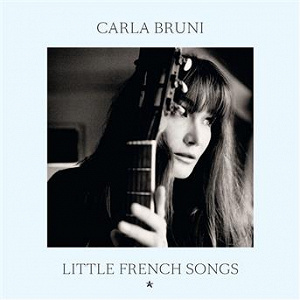 Little French Songs (Super Deluxe) | Carla Bruni