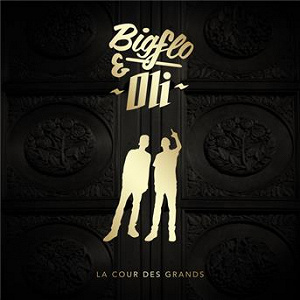 La cour des grands (Réédition) | Bigflo & Oli