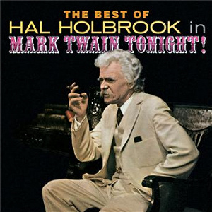 The Best of Hal Holbrook in Mark Twain Tonight! | Original Cast Of Mark Twain Tonight!