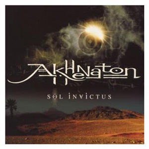 Sol Invictus | Akhénaton