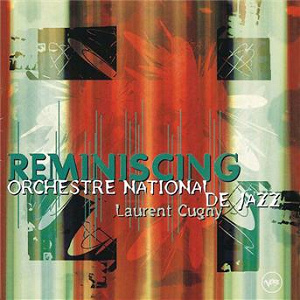 Reminiscing | Orchestre National De Jazz
