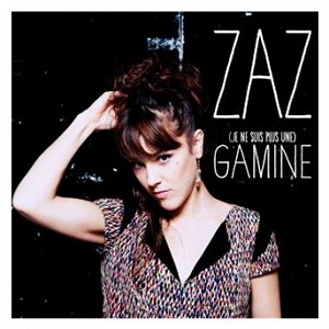 Gamine | Zaz