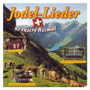 40 Jodel-Lieder us eusere Heimat | Divers